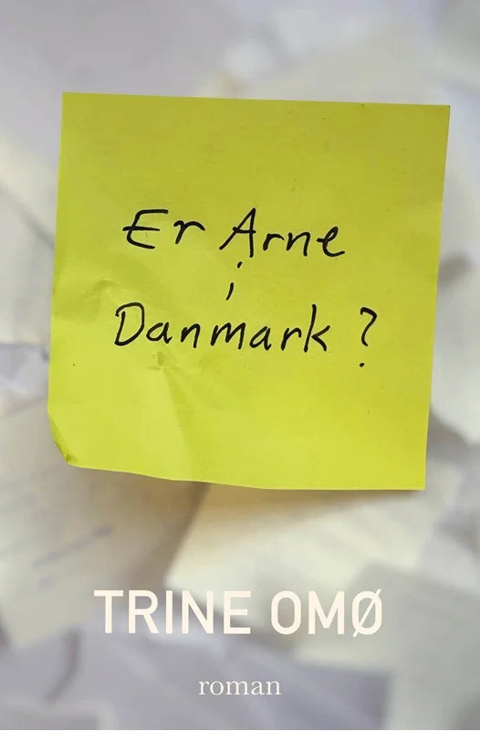 Er Arne i Danmark?