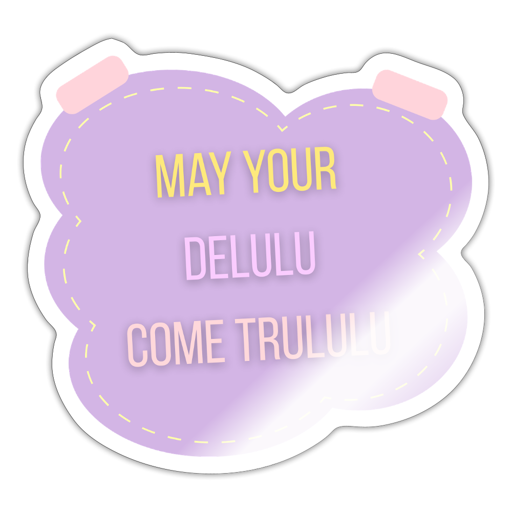 Klistermærke Delulu - blank hvid