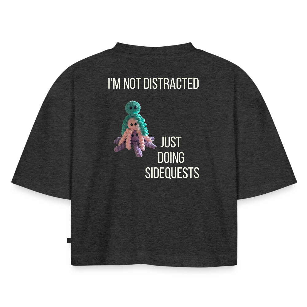 "I'm not distracted" Oversized Cropped T-shirt - antracit meleret